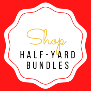 Half Yard Bundles